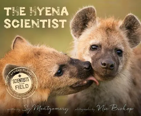 Der Hyänen-Wissenschaftler - The Hyena Scientist