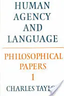 Philosophische Abhandlungen: Band 1, Menschliches Handeln und Sprache - Philosophical Papers: Volume 1, Human Agency and Language