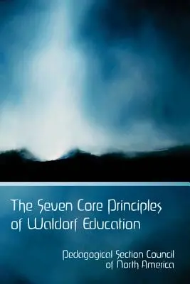 Die sieben Grundprinzipien der Waldorfpädagogik - The Seven Core Principles of Waldorf Education