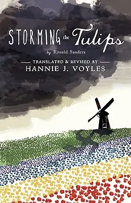 Sturm auf die Tulpen - Storming the Tulips
