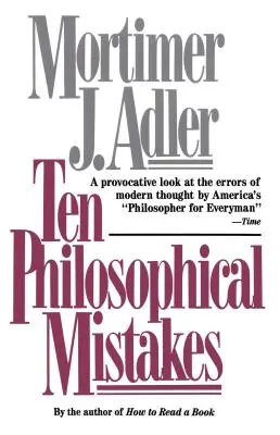 Zehn philosophische Irrtümer - Ten Philosophical Mistakes