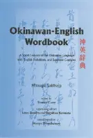 Okinawanisch-Englisches Wörterbuch - Okinawan-English Wordbook