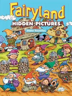 Fairyland Versteckte Bilder - Fairyland Hidden Pictures