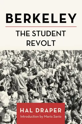Berkeley: Die Studentenrevolte - Berkeley: The Student Revolt