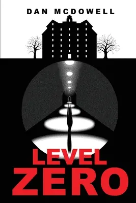 Level Zero: Ein Alptraum in Riverton-Roman - Level Zero: A Nightmare in Riverton Novel