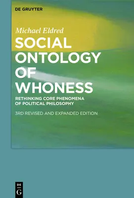 Soziale Ontologie der Ganzheitlichkeit - Social Ontology of Whoness