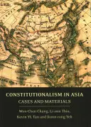 Konstitutionalismus in Asien: Fälle und Materialien - Constitutionalism in Asia: Cases and Materials