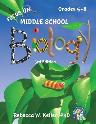 Focus On Middle School Biology Student Textbook, 3. Ausgabe (Softcover) - Focus On Middle School Biology Student Textbook, 3rd Edition (softcover)