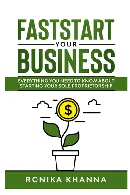 FastStart Your Business: Alles, was Sie über die Gründung eines Einzelunternehmens in Kanada (und Quebec) wissen müssen - FastStart Your Business: Everything you need to know about starting your Canadian (and Quebec) based sole proprietorship