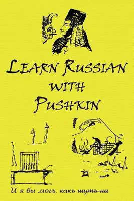 Russische Klassiker auf Russisch und Englisch: Russisch lernen mit Puschkin - Russian Classics in Russian and English: Learn Russian with Pushkin