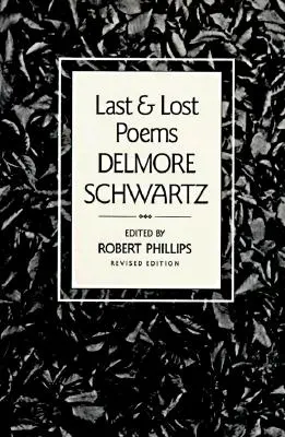 Letzte und verlorene Gedichte - Last And Lost Poems