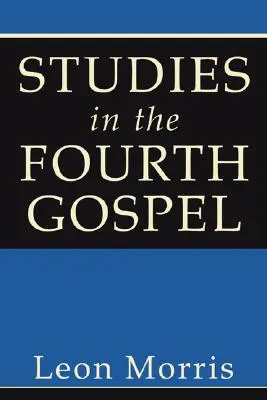 Studien über das vierte Evangelium - Studies in the Fourth Gospel