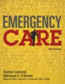 Notfallversorgung: Daniel Limmer, Michael F. O'Keefe; Medizinischer Redakteur, Edward T. Dickinson, MD, Facep, - Emergency Care: Daniel Limmer, Michael F. O'Keefe; Medical Editor, Edward T. Dickinson, MD, Facep,