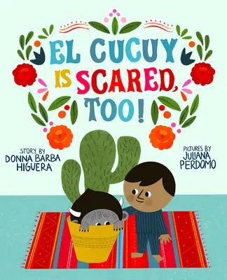 El Cucuy hat auch Angst! - El Cucuy Is Scared, Too!