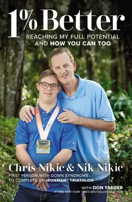 1% besser: Mein volles Potenzial ausschöpfen und wie Sie es auch können - 1% Better: Reaching My Full Potential and How You Can Too