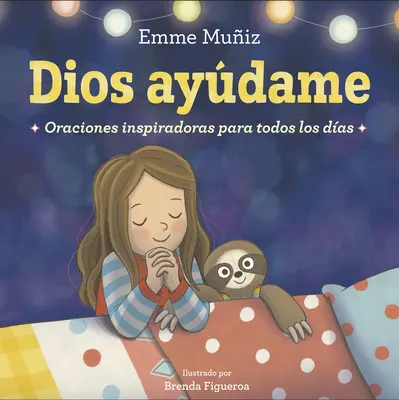 Dios Aydame (Herr hilf mir, spanische Ausgabe): Oraciones Inspiradoras Para Todos Los Das - Dios Aydame (Lord Help Me Spanish Edition): Oraciones Inspiradoras Para Todos Los Das