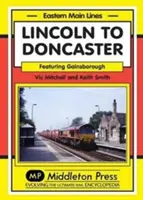 Lincoln nach Doncaster - über Gainsborough - Lincoln to Doncaster - Via Gainsborough