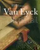 Van Eyck im Detail - Van Eyck in Detail