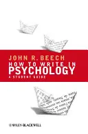 Wie man in Psychologie schreibt: Ein Leitfaden für Studenten - How to Write in Psychology: A Student Guide