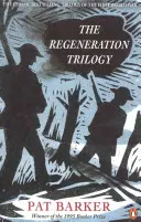 Regeneration Trilogie - Regeneration Trilogy