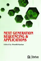 Next Generation Sequencing & Anwendungen - Next Generation Sequencing & Applications