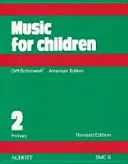 MUSIK FÜR KINDER BAND 2 - MUSIC FOR CHILDREN VOL 2