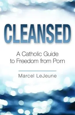 Gereinigte Freiheit von Porno - Cleansed Freedom from Porn