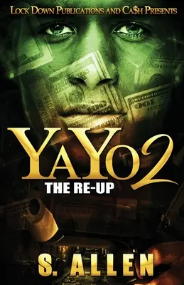Yayo 2: Der Re-Up - Yayo 2: The Re-Up