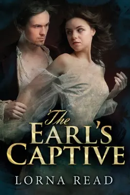 Der Gefangene des Grafen - The Earl's Captive