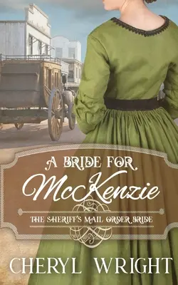 Eine Braut für McKenzie - A Bride for McKenzie