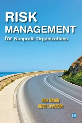 Risikomanagement für Nonprofit-Organisationen - Risk Management for Nonprofit Organizations