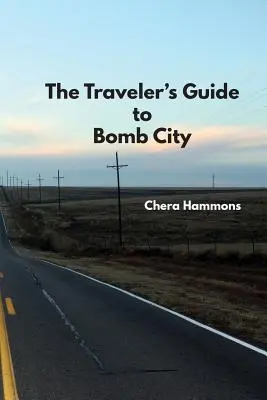 Der Reiseführer für Bombenstadt - The Traveler's Guide to Bomb City