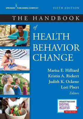 Das Handbuch zur Änderung des Gesundheitsverhaltens - The Handbook of Health Behavior Change