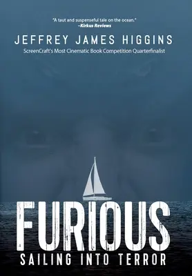 Wütend: Segeln in den Terror - Furious: Sailing into Terror