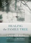 Die Heilung des Stammbaums - Healing the Family Tree
