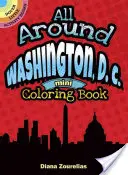 Rund um Washington, D.C. Mini-Malbuch - All Around Washington, D.C. Mini Coloring Book