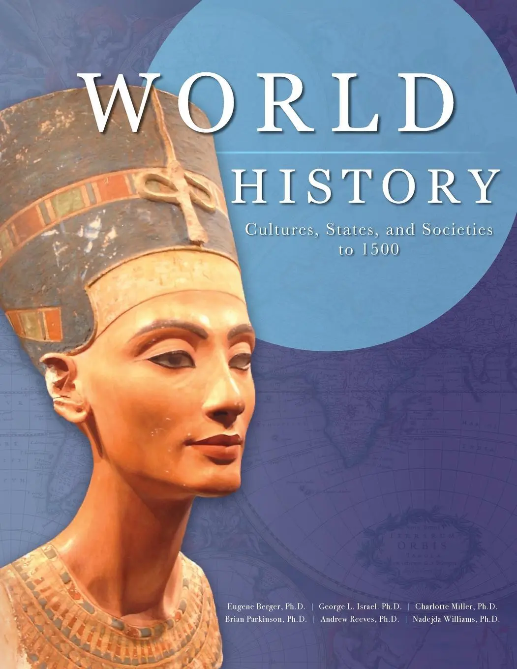 Weltgeschichte: Kulturen, Staaten und Gesellschaften bis 1500 - World History: Cultures, States, and Societies to 1500