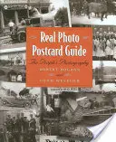 Real Photo Postcard Guide: Die Fotografie des Volkes - Real Photo Postcard Guide: The People's Photography