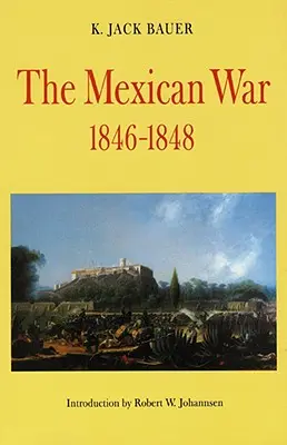 Mexikanischer Krieg, 1846-1848 (Überarbeitet) - Mexican War, 1846-1848 (Revised)