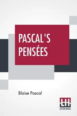 Pascals Pensees: Einführung von T. S. Eliot - Pascal's Pensees: Introduction By T. S. Eliot