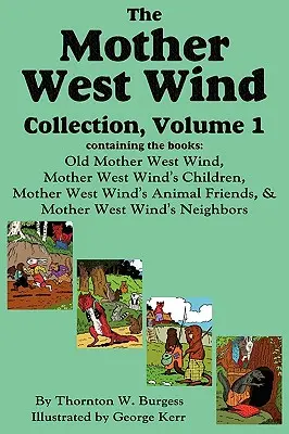 Die Mutter Westwind-Sammlung, Band 1 - The Mother West Wind Collection, Volume 1