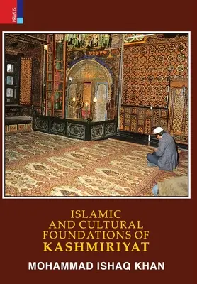 Islamische und kulturelle Grundlagen des Kashmiriyat - Islamic and Cultural Foundations of Kashmiriyat