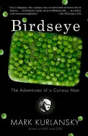 Birdseye: Die Abenteuer eines neugierigen Mannes - Birdseye: The Adventures of a Curious Man