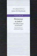 Demokratie im Defizit: Das politische Erbe von Lord Keynes - Democracy in Deficit: The Political Legacy of Lord Keynes