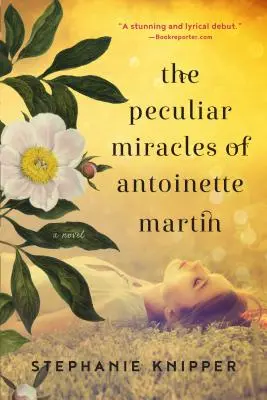 Die seltsamen Wunder der Antoinette Martin - The Peculiar Miracles of Antoinette Martin