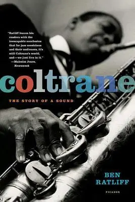 Coltrane: Die Geschichte eines Klangs - Coltrane: The Story of a Sound