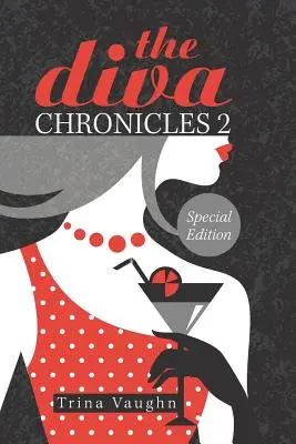 Die Diva-Chroniken 2: Sonderausgabe - The Diva Chronicles 2: Special Edition
