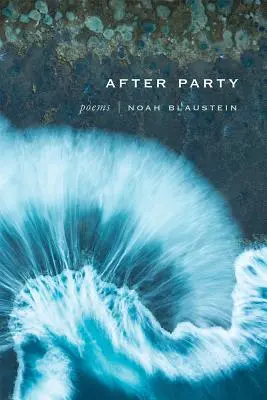 Nach der Party: Gedichte - After Party: Poems