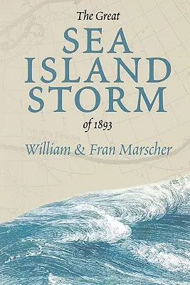 Der große Sturm auf der Seeinsel von 1893 - The Great Sea Island Storm of 1893