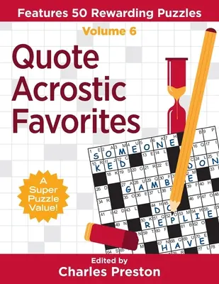 Zitat-Akrostichon-Favoriten: Mit 50 lohnenden Rätseln - Quote Acrostic Favorites: Features 50 Rewarding Puzzles